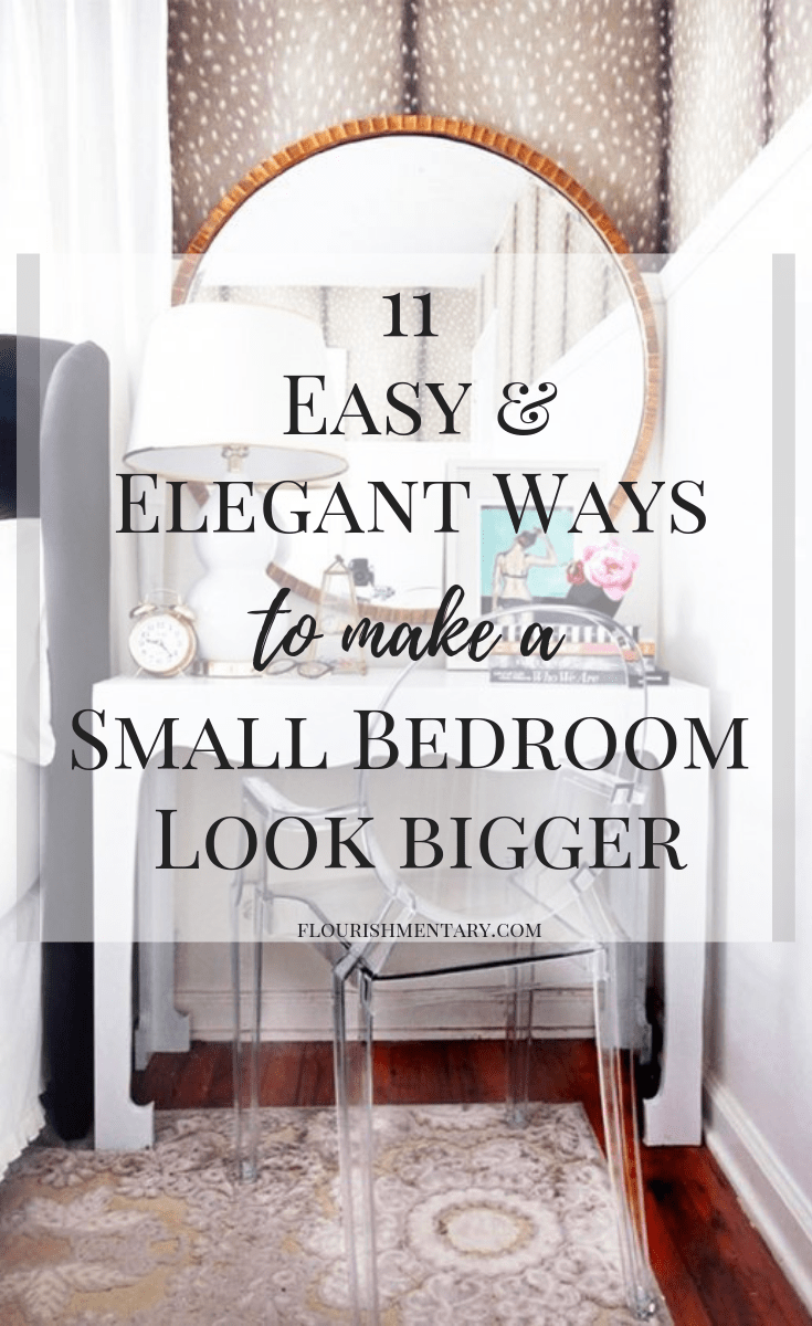 11 Simple And Stunning Ways To Make A Small Bedroom Look Bigger Flourishmentary