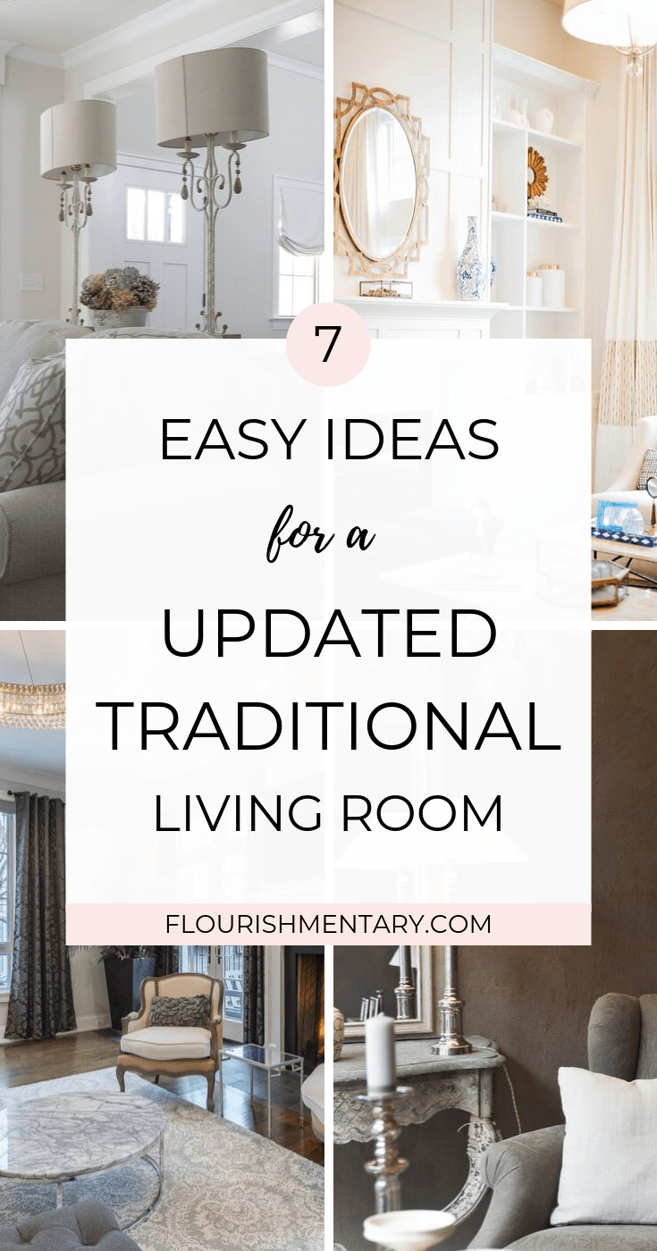 7 New Traditional Living Room Decor Ideas For An Elegant Home 21